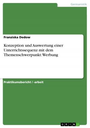 Book cover of Konzeption und Auswertung einer Unterrichtssequenz mit dem Themenschwerpunkt: Werbung