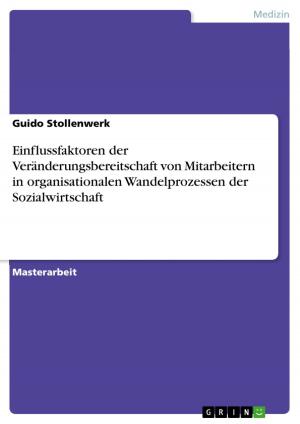 Cover of the book Einflussfaktoren der Veränderungsbereitschaft von Mitarbeitern in organisationalen Wandelprozessen der Sozialwirtschaft by Oleksandr Svyetlov