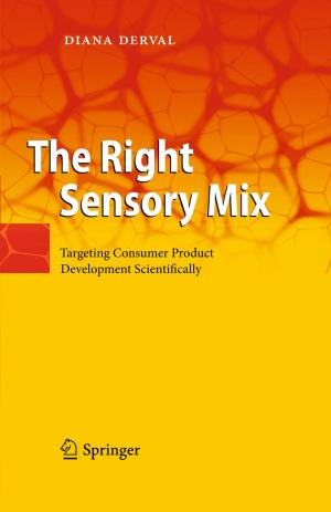 Cover of the book The Right Sensory Mix by Jianli Song, Zhiqi Liu, Yongtang Li