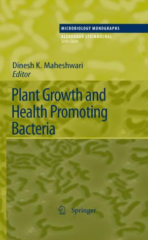 Cover of the book Plant Growth and Health Promoting Bacteria by Torsten Becker, Richard Herrmann, Viktor Sandor, Dominik Schäfer, Ulrich Wellisch