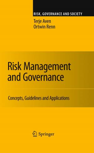 Cover of the book Risk Management and Governance by Yongkang Zhang, Jinzhong Lu, Kaiyu Luo