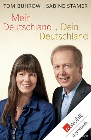 Cover of the book Mein Deutschland - dein Deutschland by Ruth Berger
