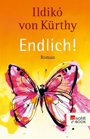 Cover of the book Endlich! by Jessica Wagener