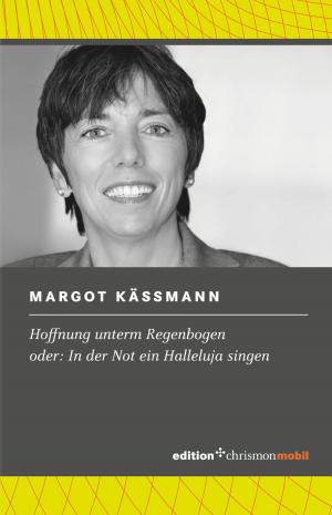 Cover of the book Hoffnung unterm Regenbogen by Doris Dörrie