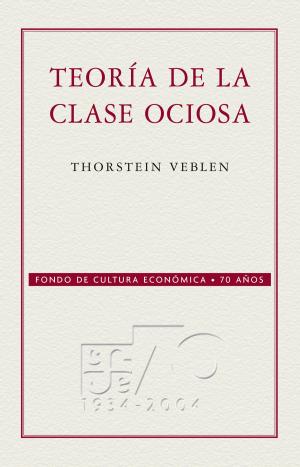 Book cover of Teoría de la clase ociosa