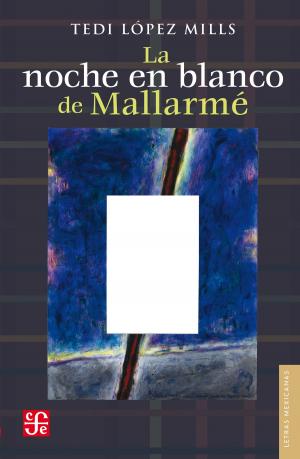 Cover of the book La noche en blanco de Mallarmé by Chiara Marchelli