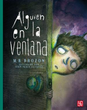 Cover of the book Alguien en la ventana by Margo Glantz