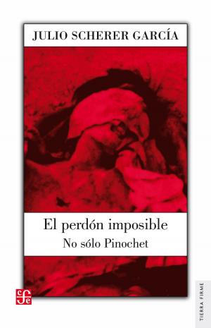 Cover of the book El perdón imposible by Martín Luis Guzmán