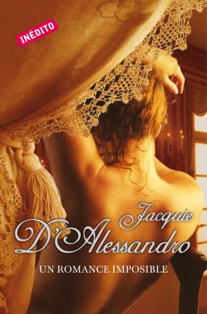 bigCover of the book Un romance imposible (Regencia histórica 4) by 