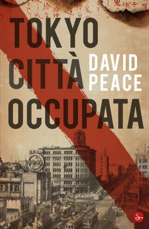 Cover of the book Tokyo città occupata by Paco Ignacio Taibo II