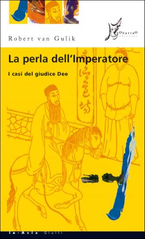 Cover of the book La perla dell'imperatore by Robert van Gulik