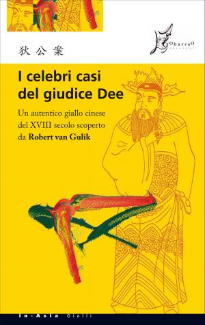 Book cover of I celebri casi del giudice Dee