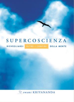Cover of the book Supercoscienza by Paramhansa Yogananda
