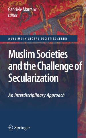 bigCover of the book Muslim Societies and the Challenge of Secularization: An Interdisciplinary Approach by 