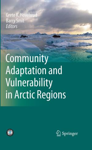 Cover of the book Community Adaptation and Vulnerability in Arctic Regions by J.J.G. Syatauw