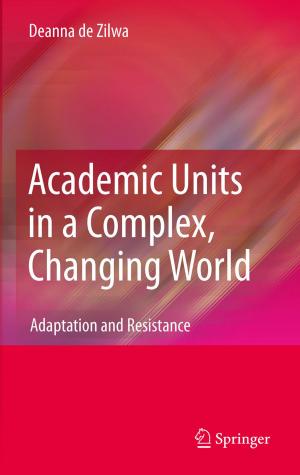 Cover of the book Academic Units in a Complex, Changing World by 
