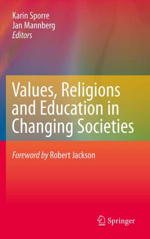 Cover of the book Values, Religions and Education in Changing Societies by E.F. van der Grinten