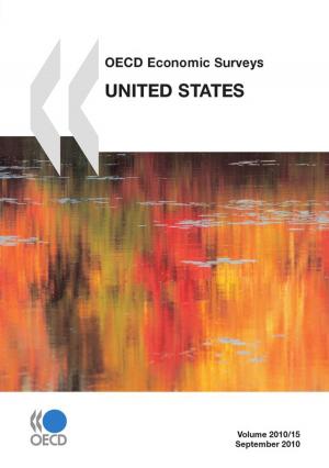 Cover of the book OECD Economic Surveys: United States 2010 by Collective