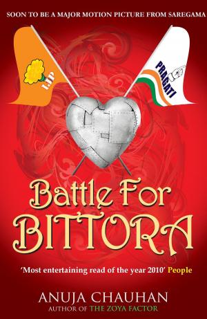 Cover of the book Battle For Bittora : The Story Of India's Most Passionate Loksabha ontest by Amitabh Pandey