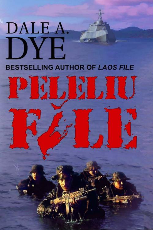 Cover of the book Peleliu File by Dale A. Dye, Warriors Publishing Group