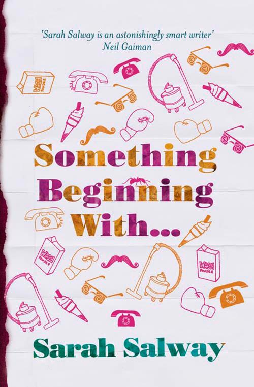 Cover of the book Something Beginning With by Sarah Salway, HarperCollins Publishers
