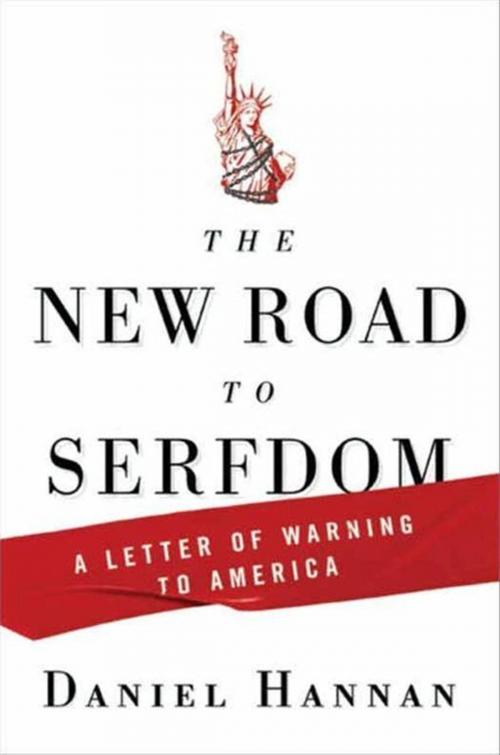 Cover of the book The New Road to Serfdom by Daniel Hannan, HarperCollins e-books