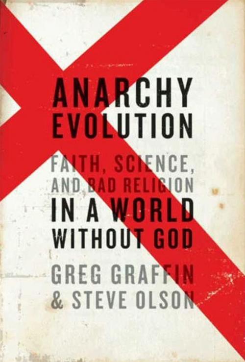 Cover of the book Anarchy Evolution by Greg Graffin, Steve Olson, HarperCollins e-books