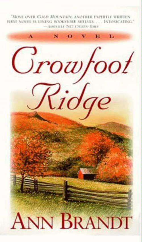 Cover of the book Crowfoot Ridge by Ann Brandt, HarperCollins e-books