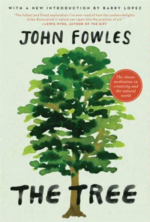 Cover of the book The Tree by John Fowles, HarperCollins e-books