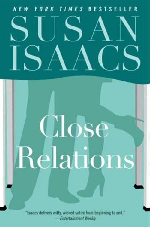 Cover of the book Close Relations by Susan Isaacs, HarperCollins e-books
