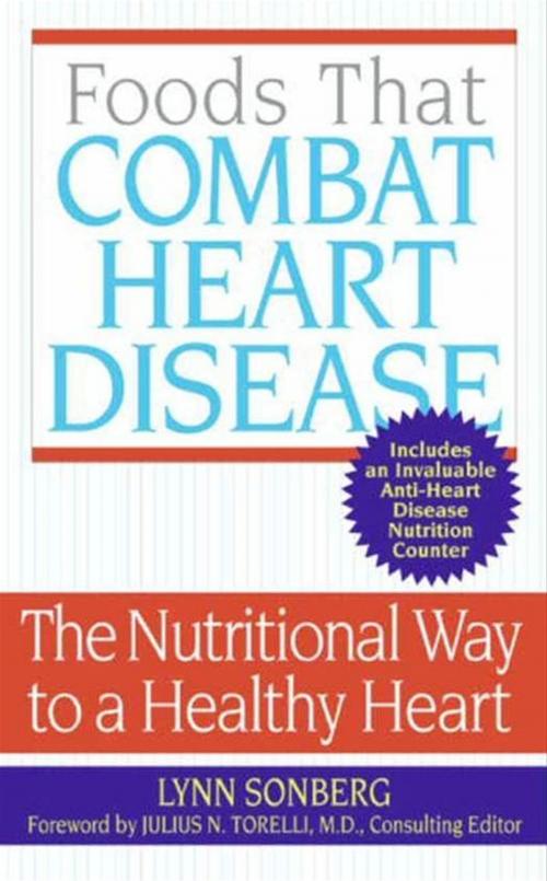 Cover of the book Foods That Combat Heart Disease by Lynn Sonberg, HarperCollins e-books