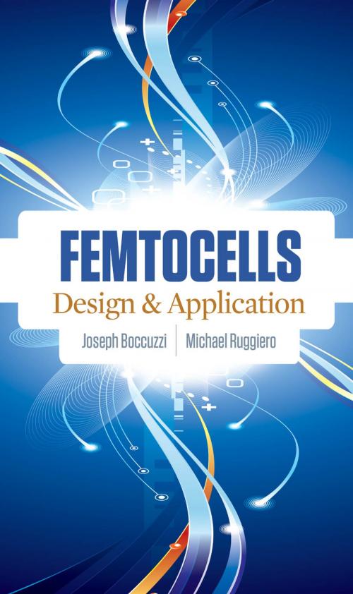Cover of the book Femtocells: Design & Application by Joseph Boccuzzi, Michael Ruggiero, McGraw-Hill Education