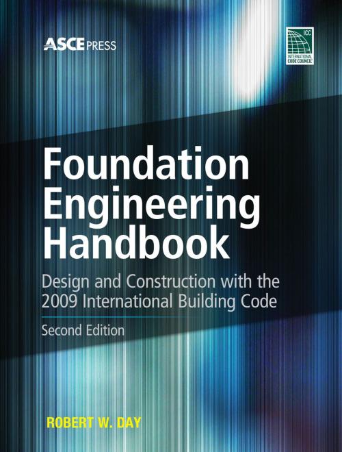 Cover of the book Foundation Engineering Handbook 2/E by Robert W. Day, McGraw-Hill Education