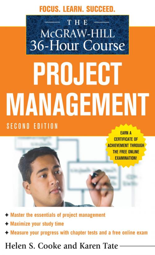 Cover of the book The McGraw-Hill 36-Hour Course: Project Management, Second Edition by Helen Cooke, Karen Tate, McGraw-Hill Education