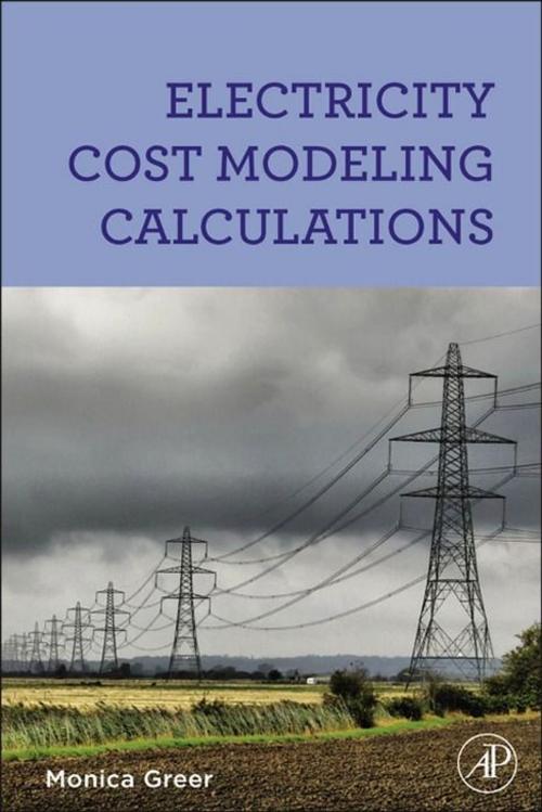 Cover of the book Electricity Cost Modeling Calculations by Monica Greer, Elsevier Science