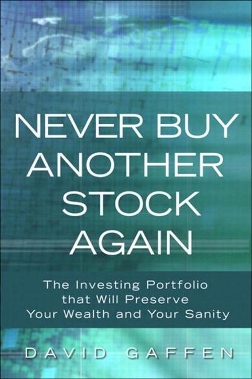 Cover of the book Never Buy Another Stock Again by David Gaffen, Pearson Education