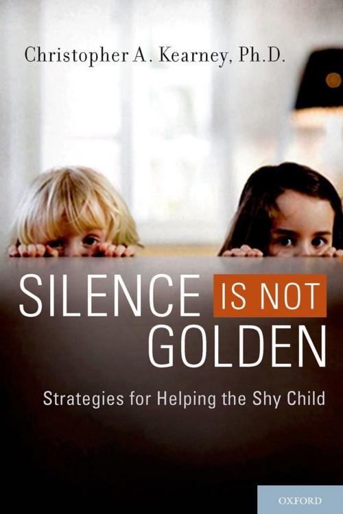 Cover of the book Silence is Not Golden by Ph.D. Christopher A. Kearney, Oxford University Press