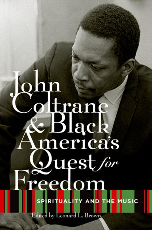 Cover of the book John Coltrane and Black America's Quest for Freedom by , Oxford University Press