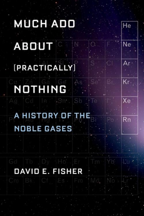 Cover of the book Much Ado about (Practically) Nothing by David Fisher, Oxford University Press