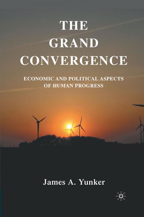 Cover of the book The Grand Convergence by J. Yunker, Palgrave Macmillan US