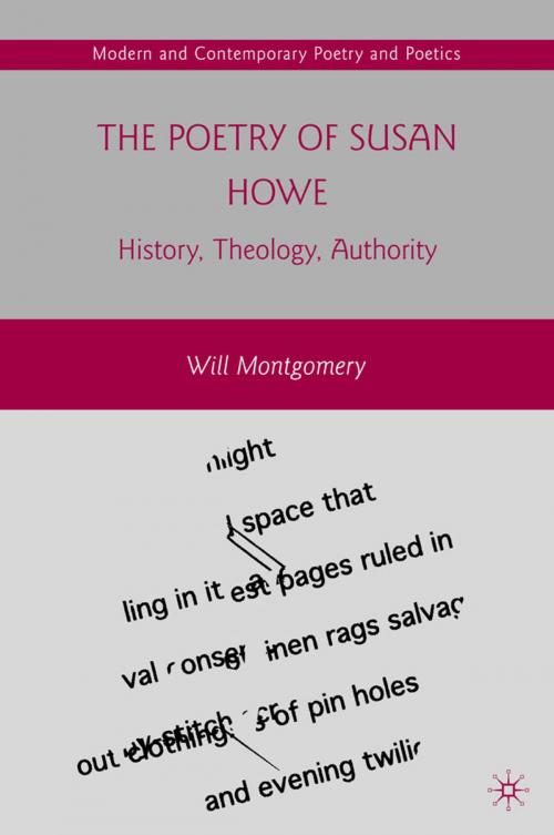 Cover of the book The Poetry of Susan Howe by W. Montgomery, Palgrave Macmillan US