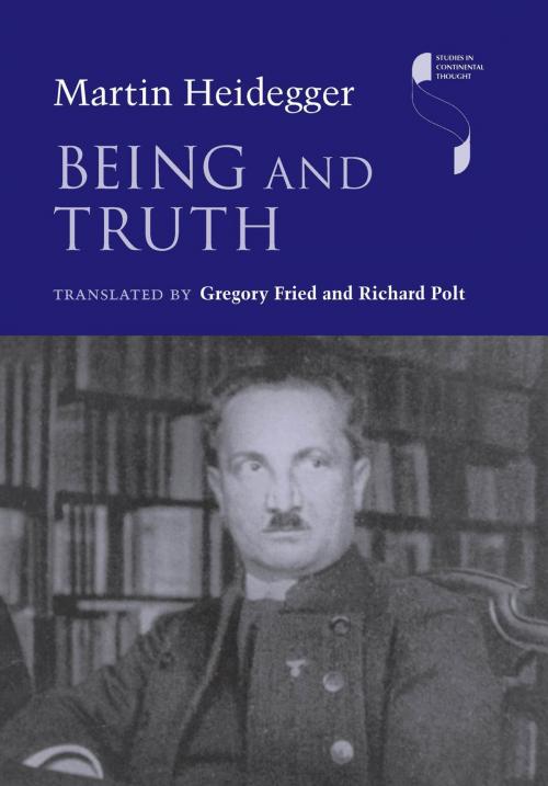 Cover of the book Being and Truth by Martin Heidegger, Indiana University Press