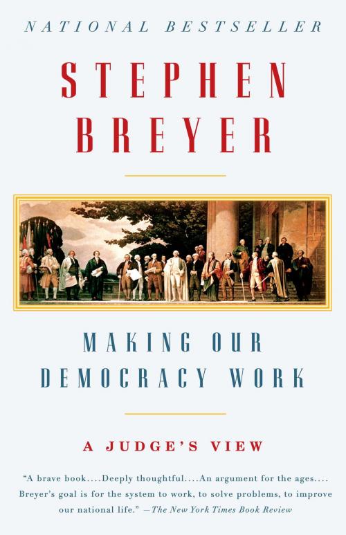 Cover of the book Making Our Democracy Work by Stephen Breyer, Knopf Doubleday Publishing Group