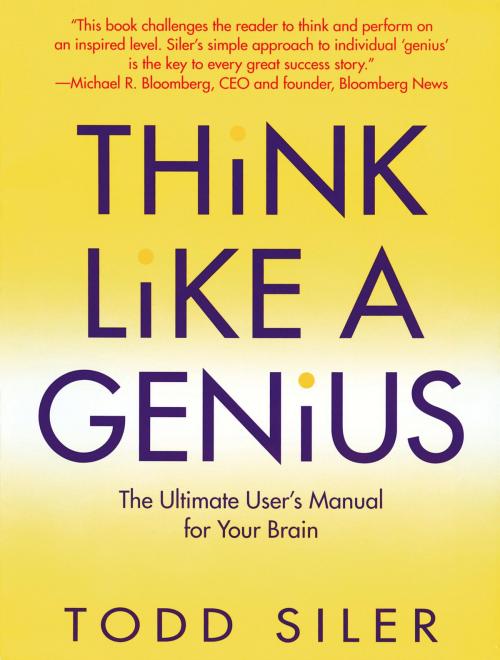 Cover of the book Think Like a Genius by Todd Siler, Random House Publishing Group