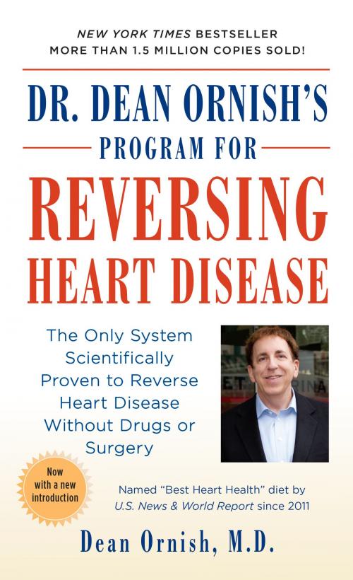 Cover of the book Dr. Dean Ornish's Program for Reversing Heart Disease by Dean Ornish, M.D., Random House Publishing Group