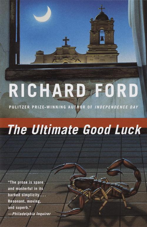 Cover of the book The Ultimate Good Luck by Richard Ford, Knopf Doubleday Publishing Group