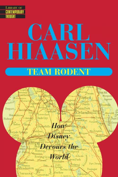 Cover of the book Team Rodent by Carl Hiaasen, Random House Publishing Group
