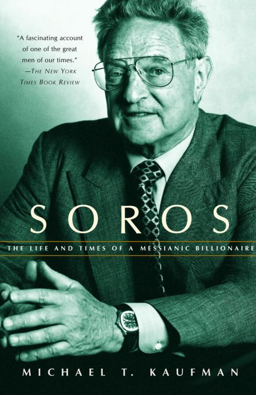 Cover of the book Soros by Michael T. Kaufman, Knopf Doubleday Publishing Group