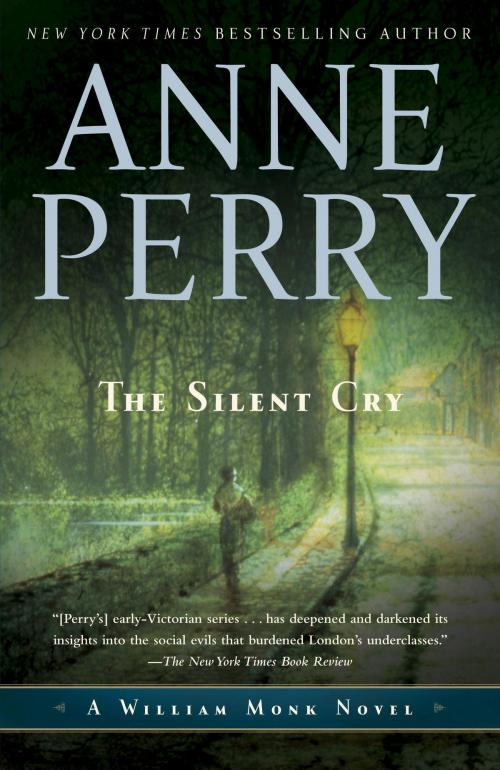 Cover of the book The Silent Cry by Anne Perry, Random House Publishing Group