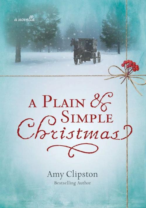 Cover of the book A Plain and Simple Christmas by Amy Clipston, Zondervan